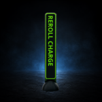 REROLL CHARGE